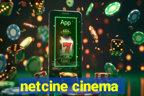 netcine cinema